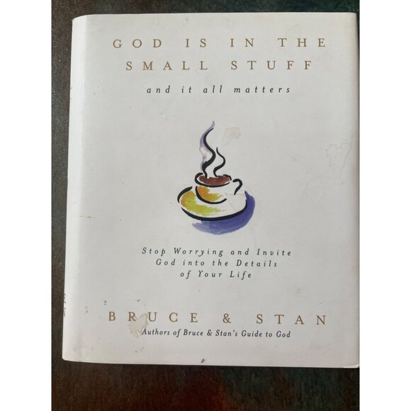 "God Is In The Small Stuff" Hardcover Book By Bruce & Stan - Picture 1 of 6